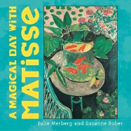 MAGICAL DAY WITH MATISSE
