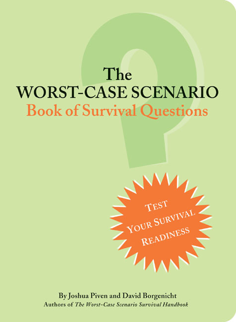 The Worst-Case Scenario
