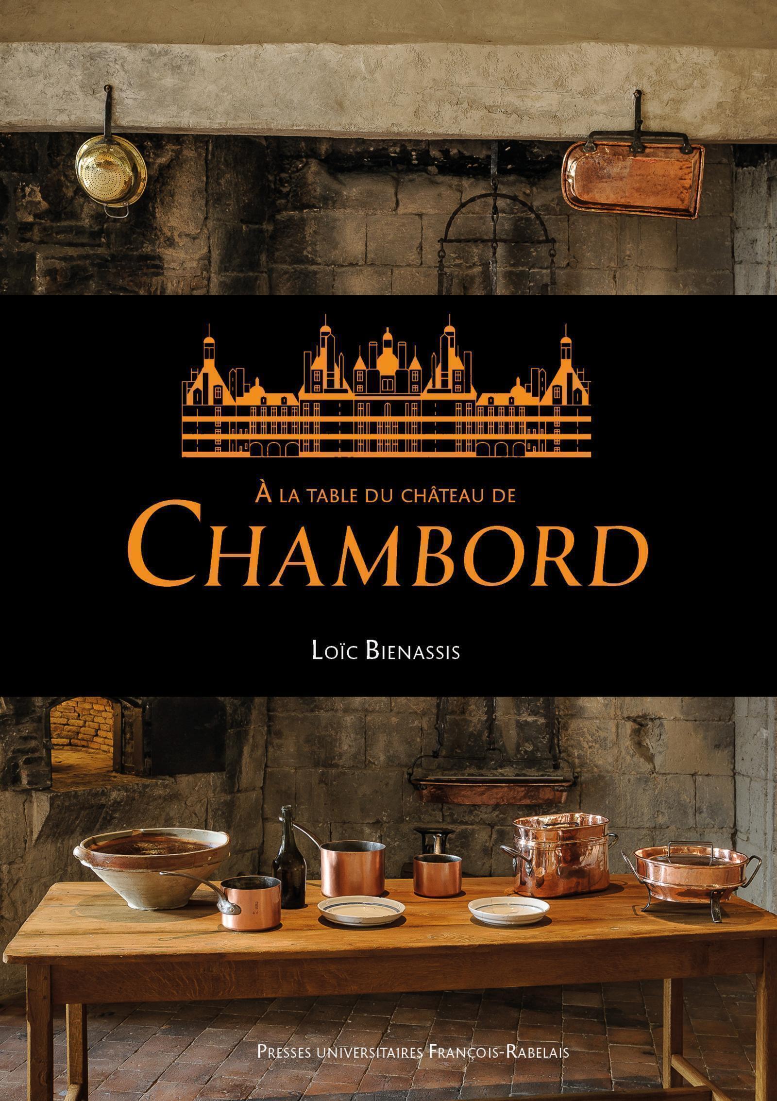 À la table du Château de Chambord