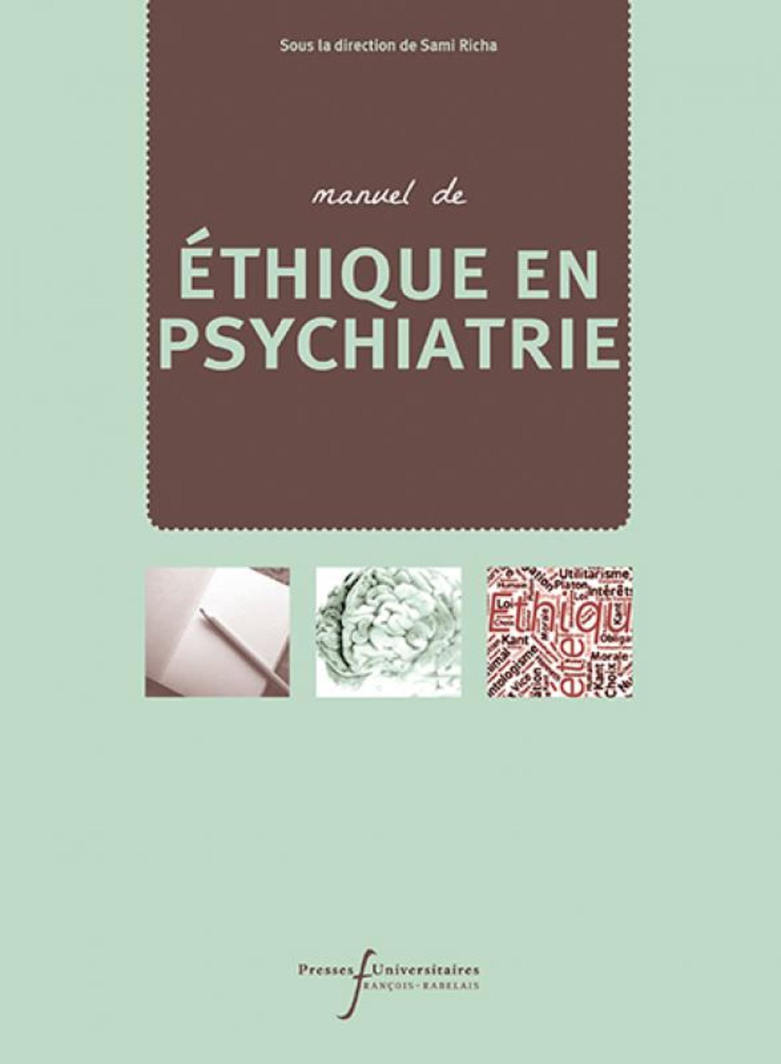 Manuel d'éthique en psychiatrie