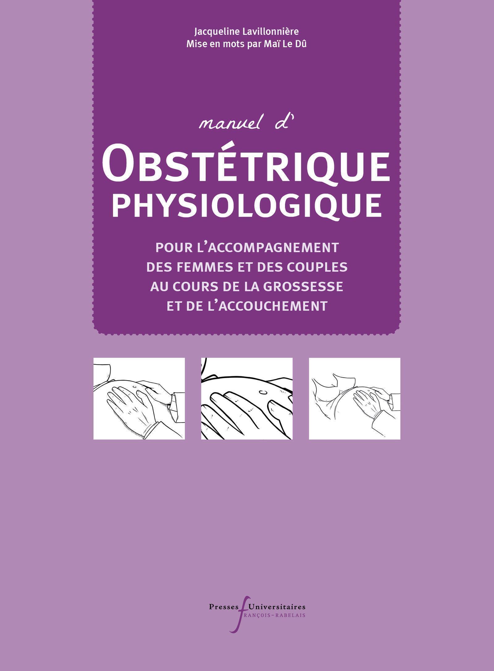 Manuel d'obstétrique physiologique