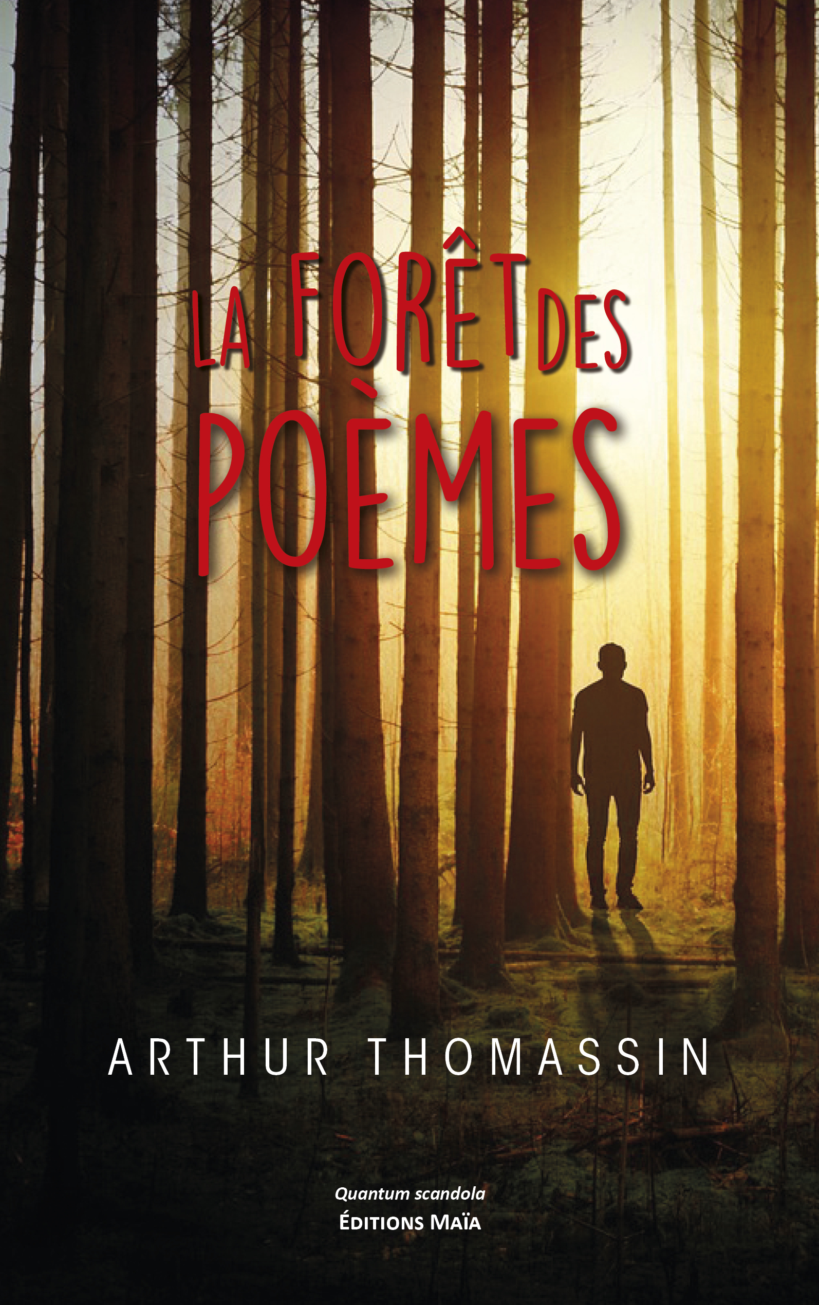 La Forêt des poèmes