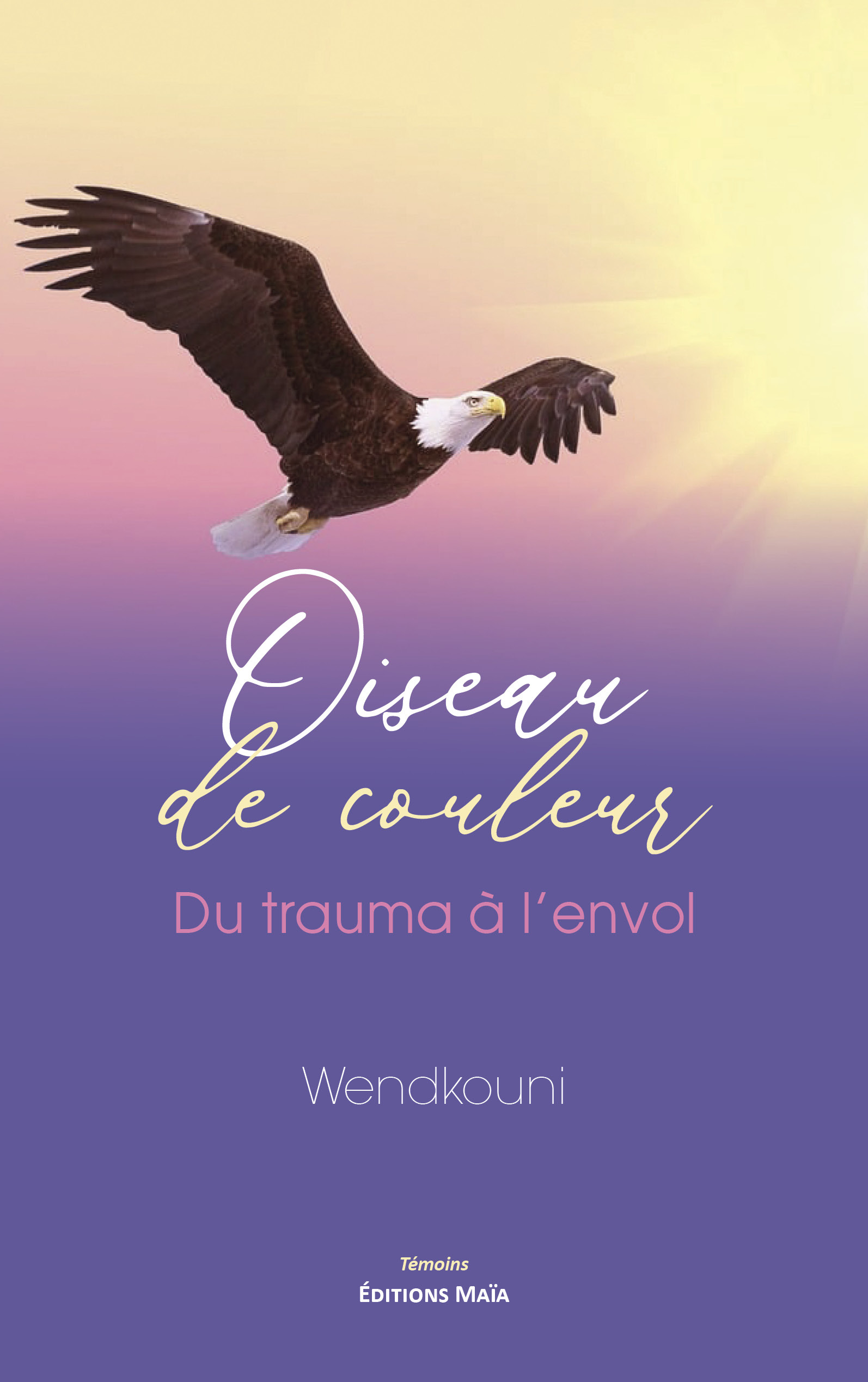 Oiseau de couleur - Du trauma à l'envol