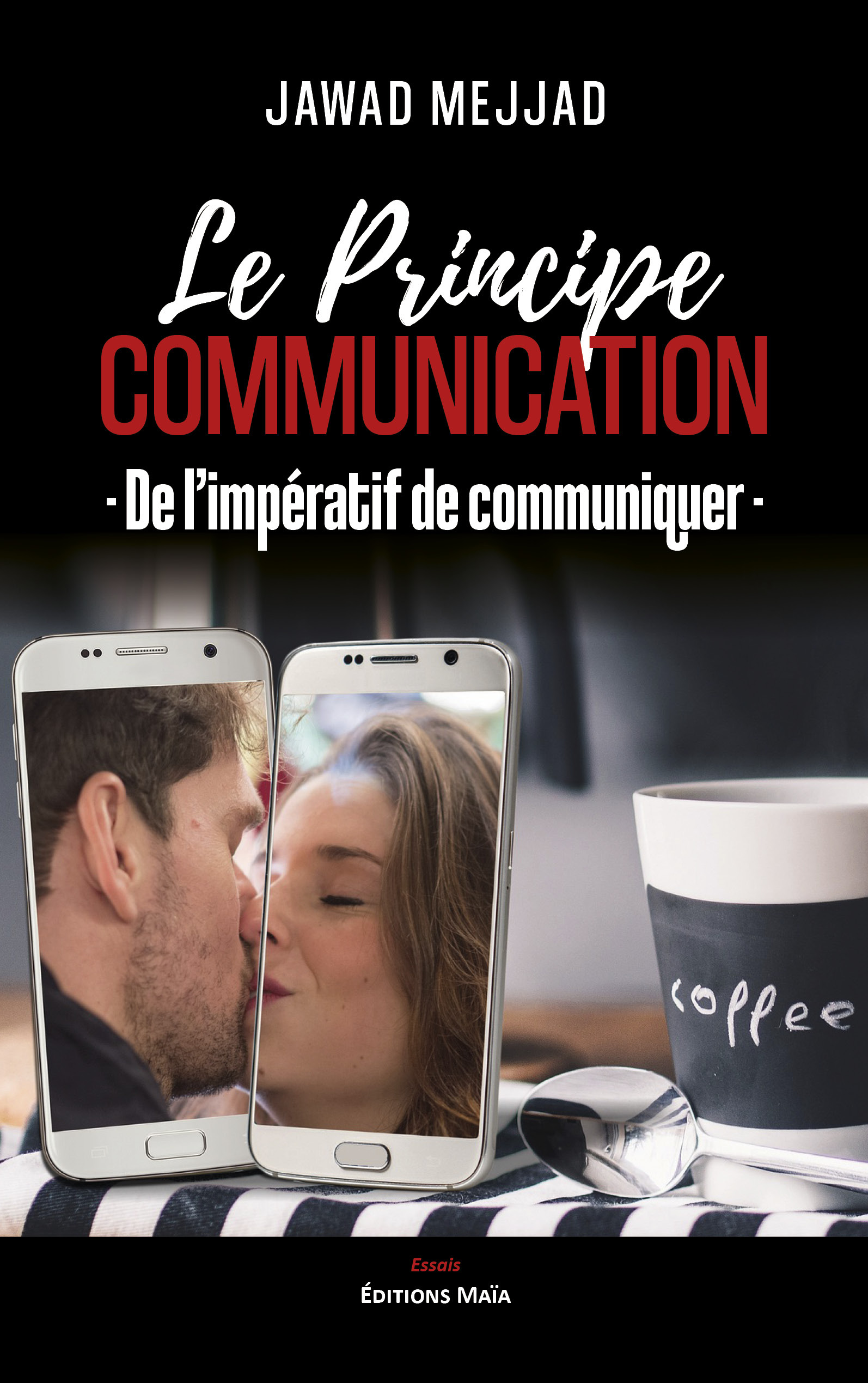Le Principe communication, De l'impératif de communiquer