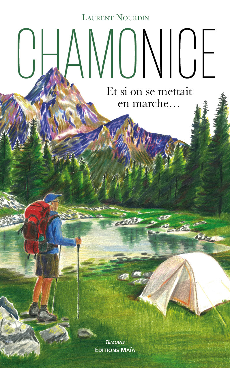 ChamoNice, Et si on se mettait en marche...