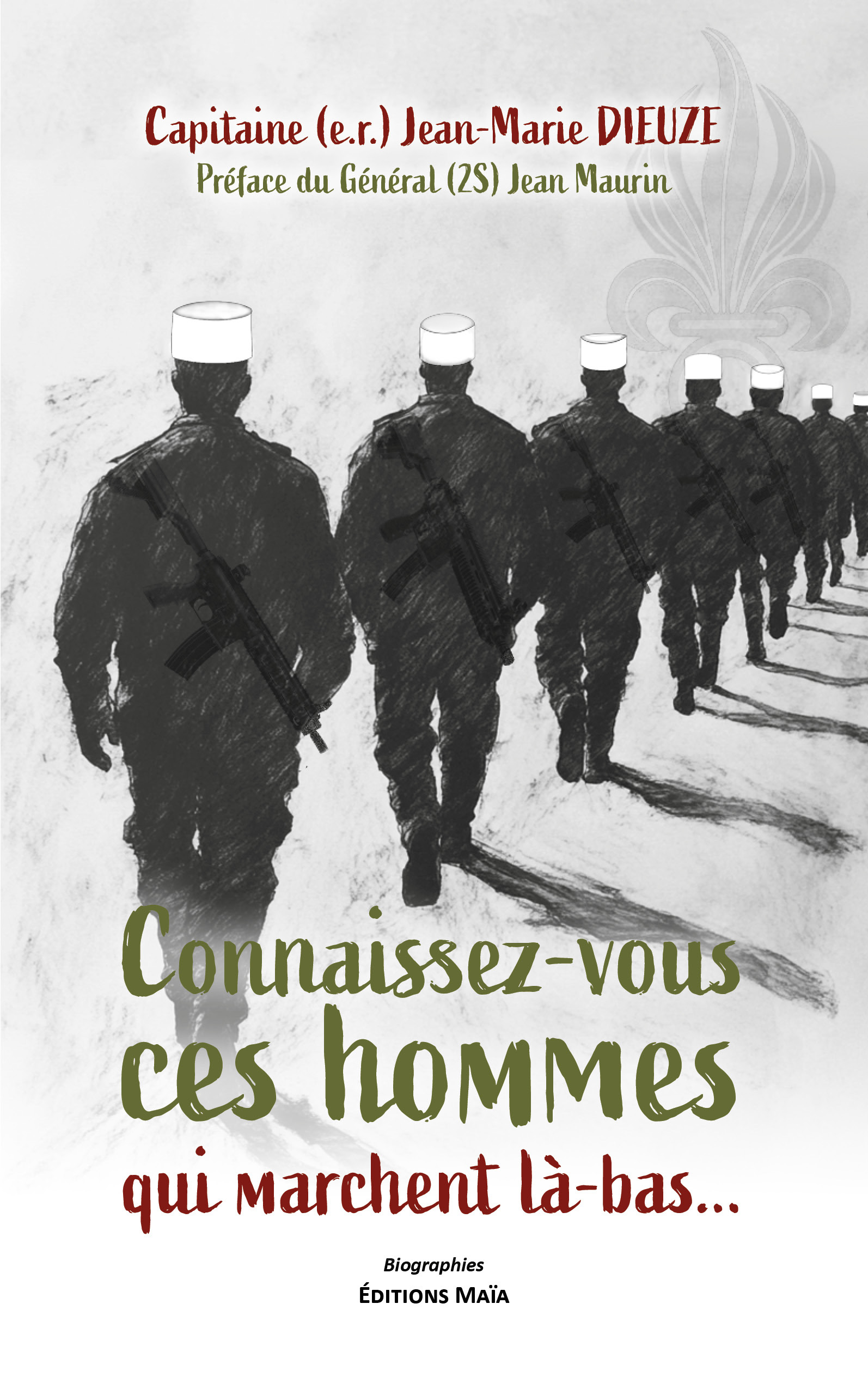 Connaissez-vous ces hommes qui marchent là-bas...