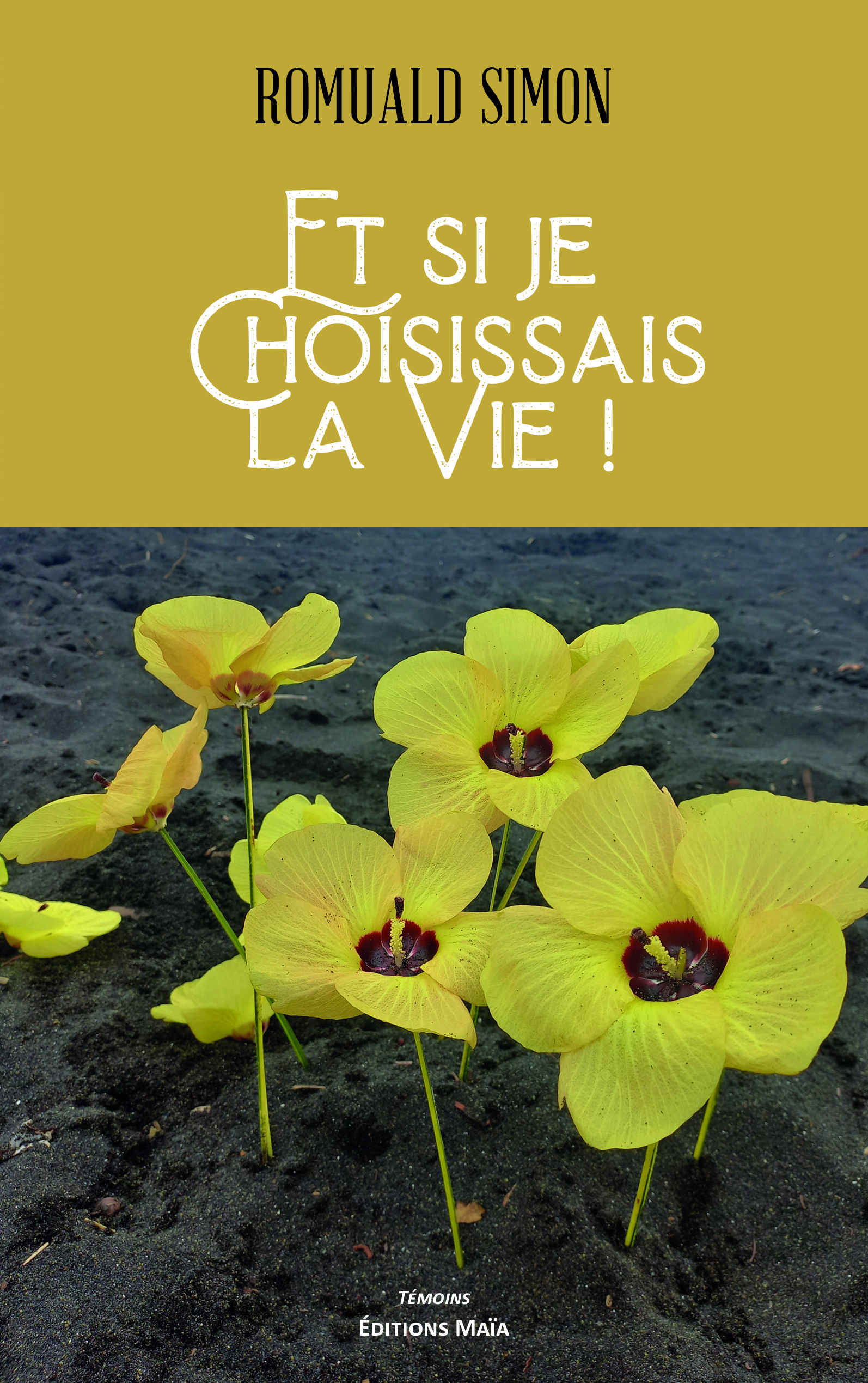 Et si je choisissais la vie !