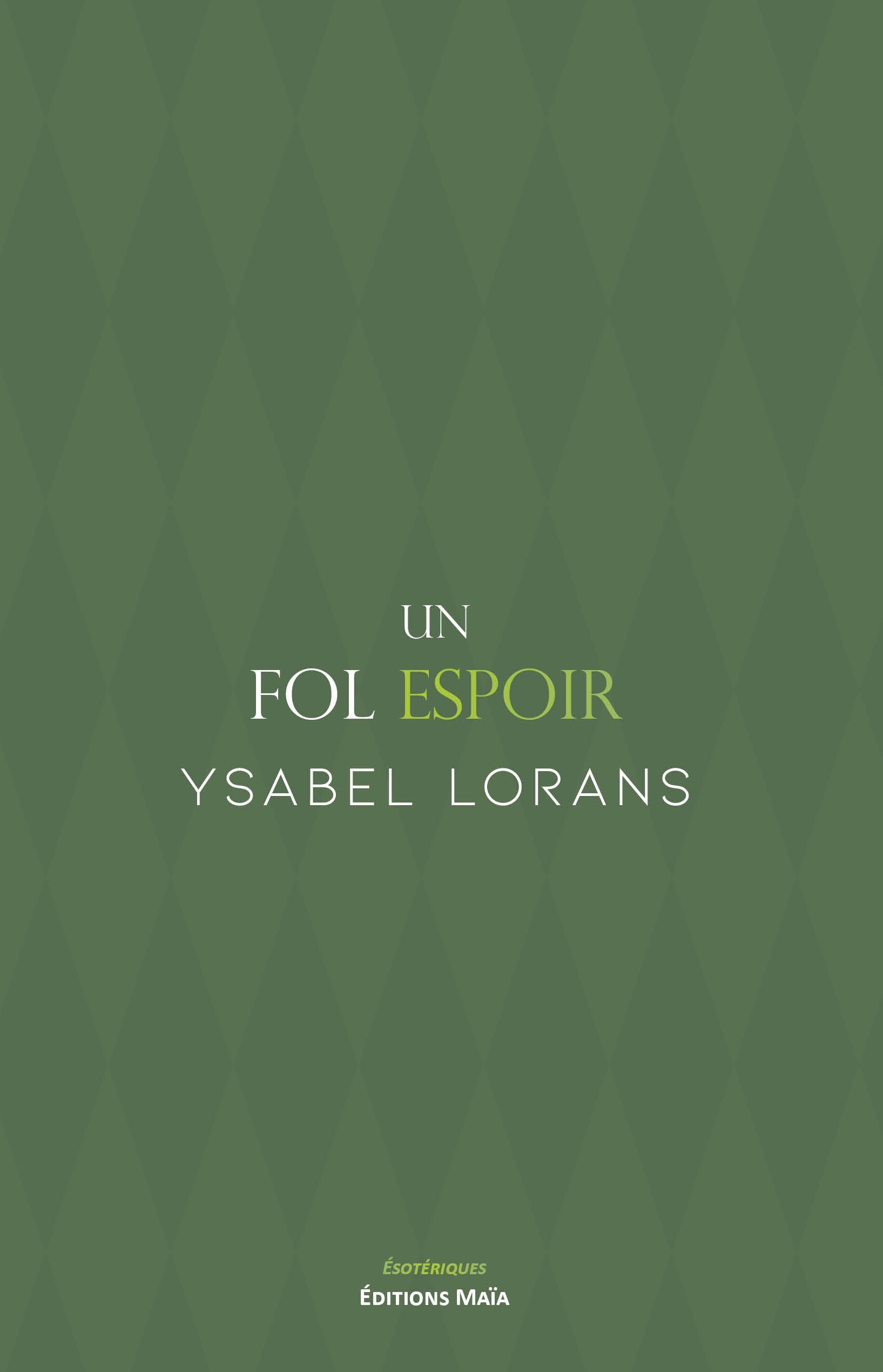 Un fol espoir