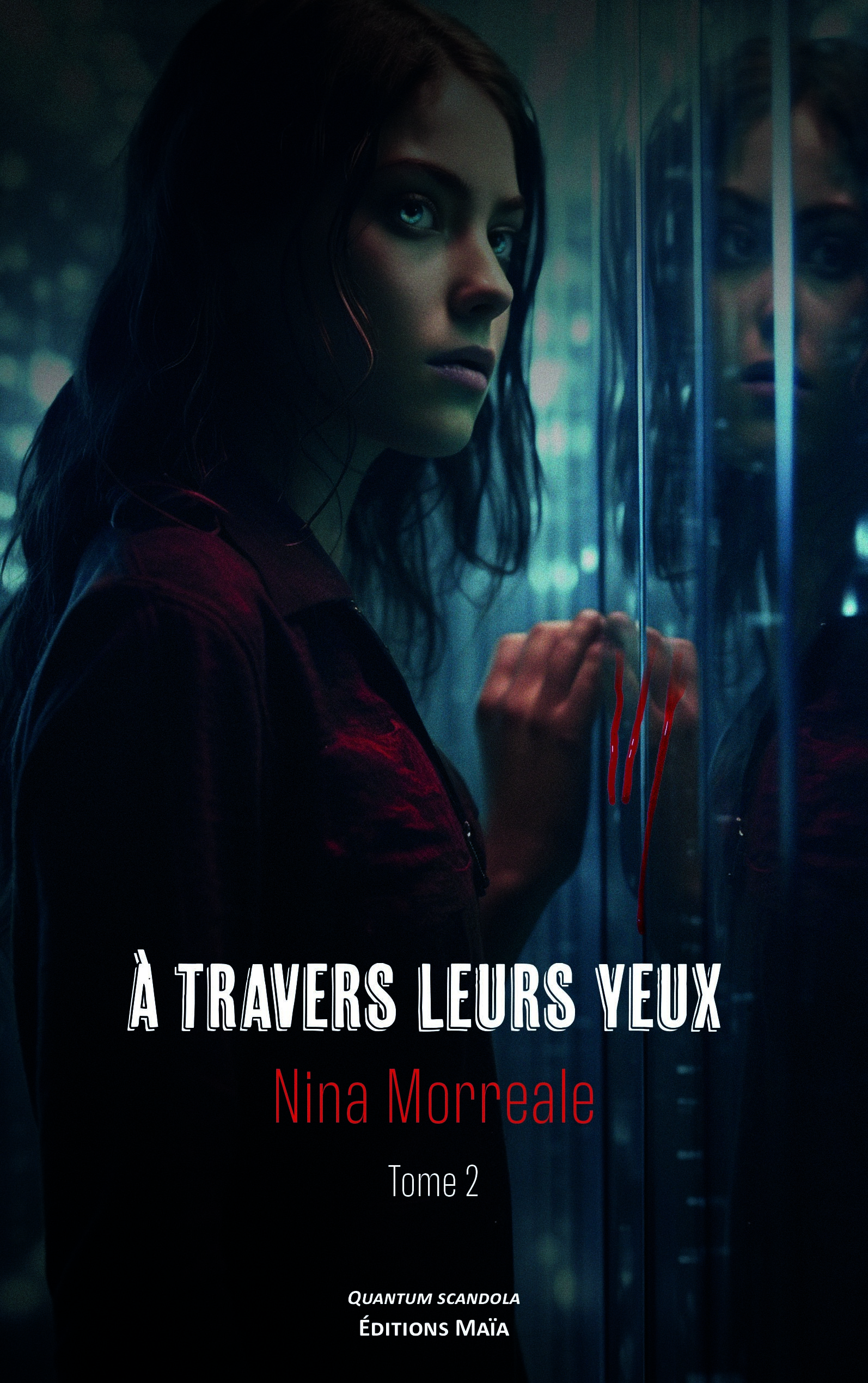 À travers leurs yeux - Tome 2