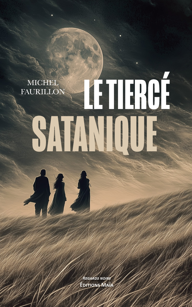 Le tiercé satanique