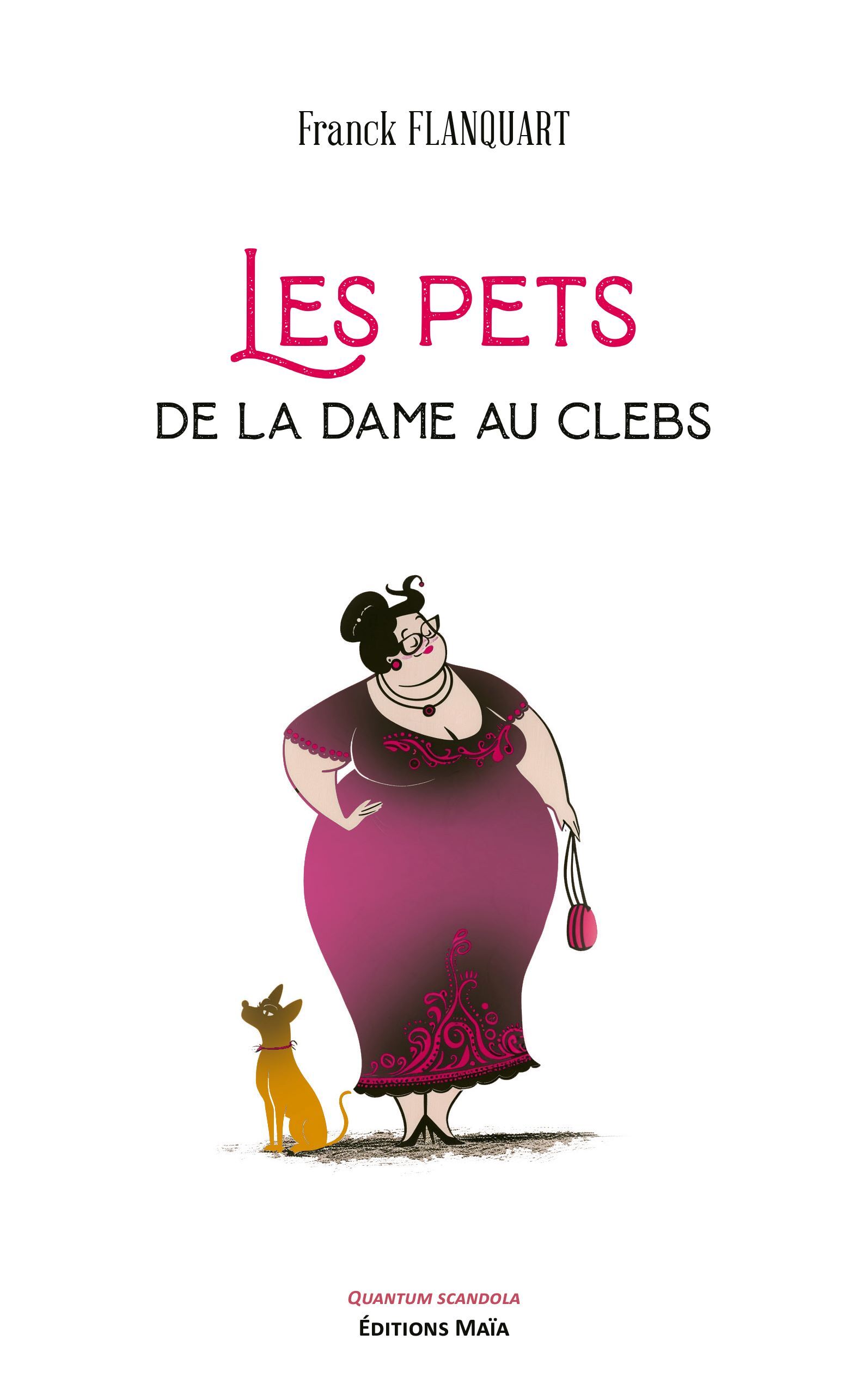 Les Pets de la dame au clebs