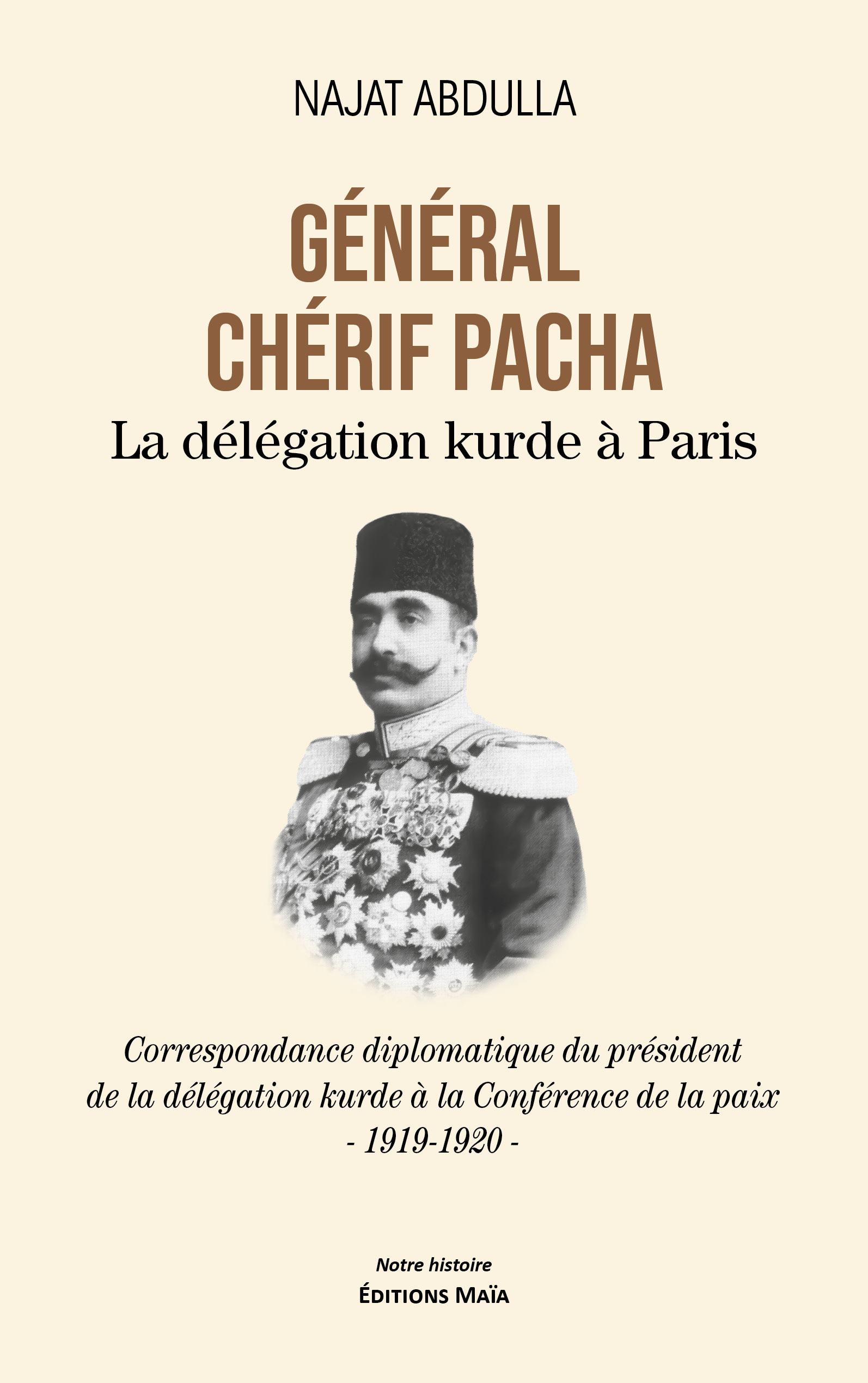 Général Chérif Pacha - La Délégation kurde à Paris