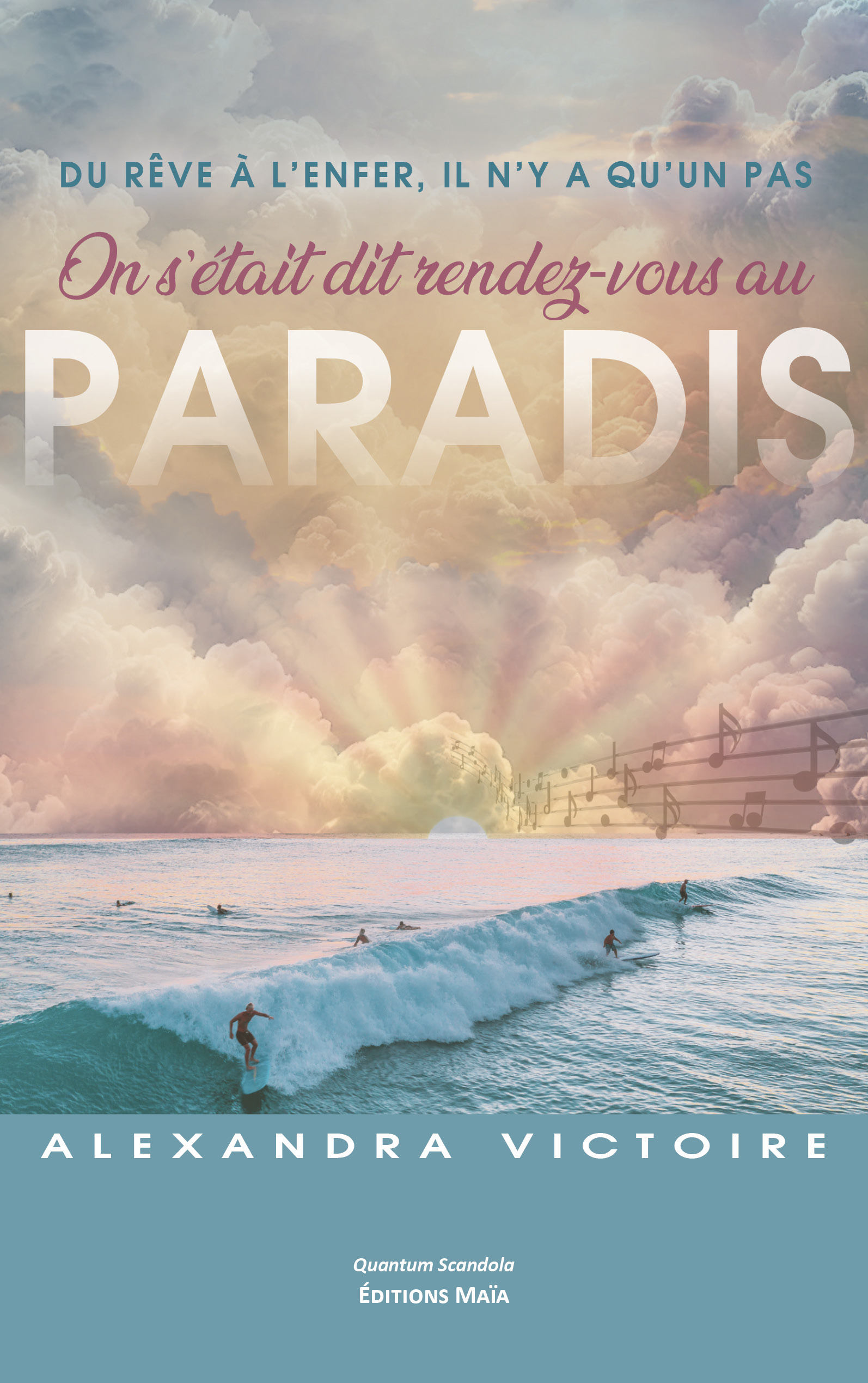 On s’était dit rendez-vous au paradis