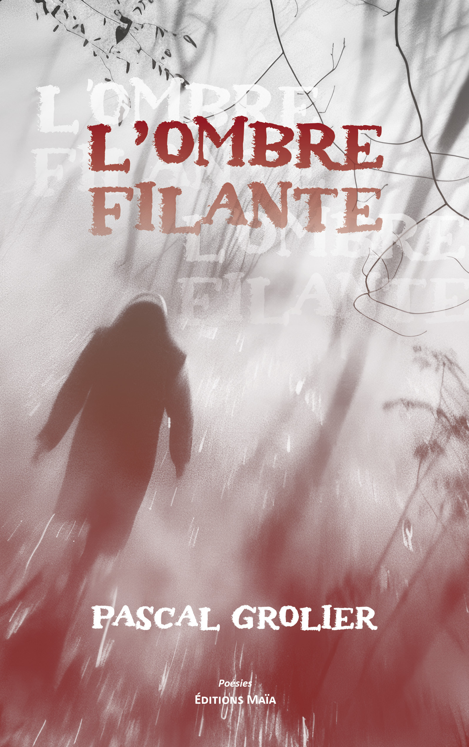 L’Ombre filante