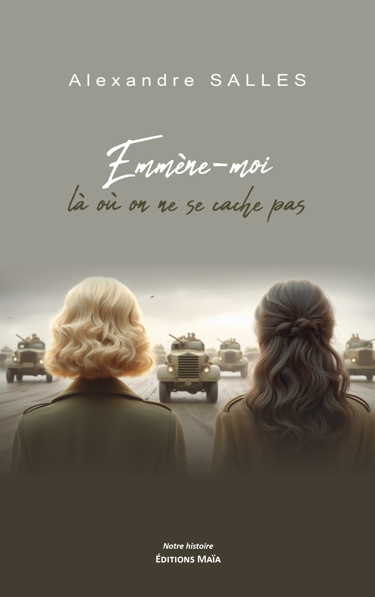 Emmène-moi là où on ne se cache pas