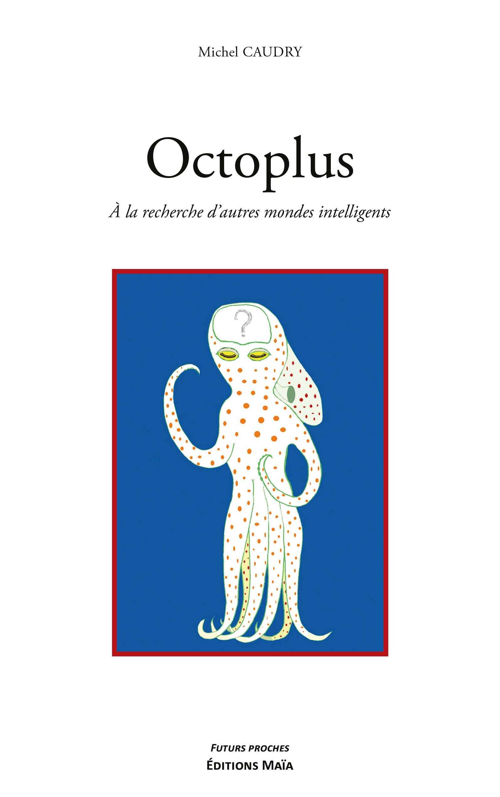 Octoplus