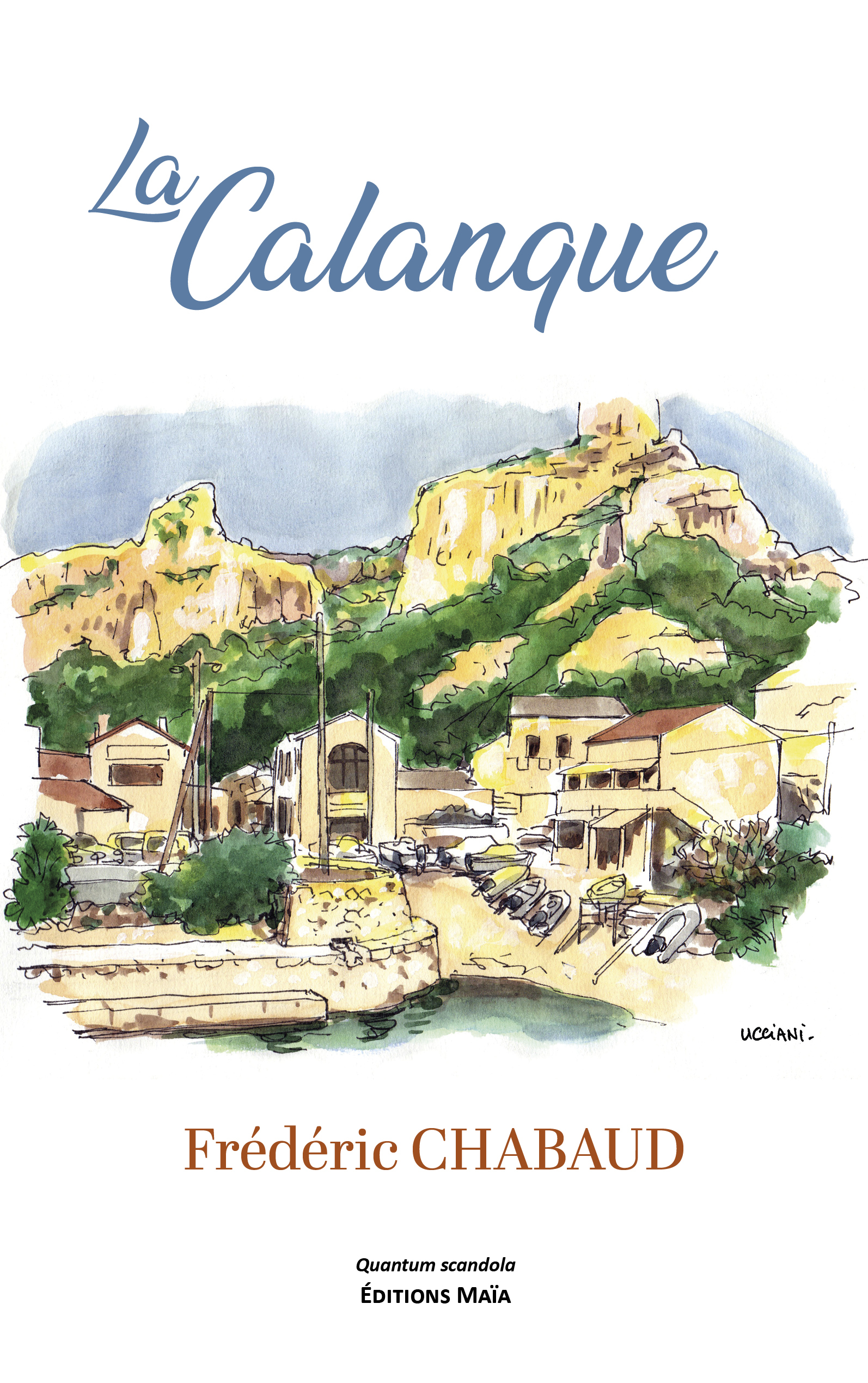 La Calanque