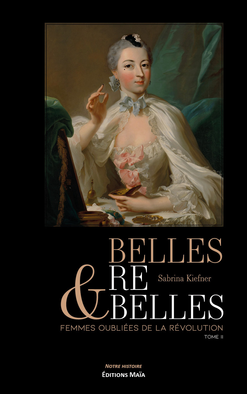 Belles & Rebelles - Femmes oubliées de la Révolution - Tome II
