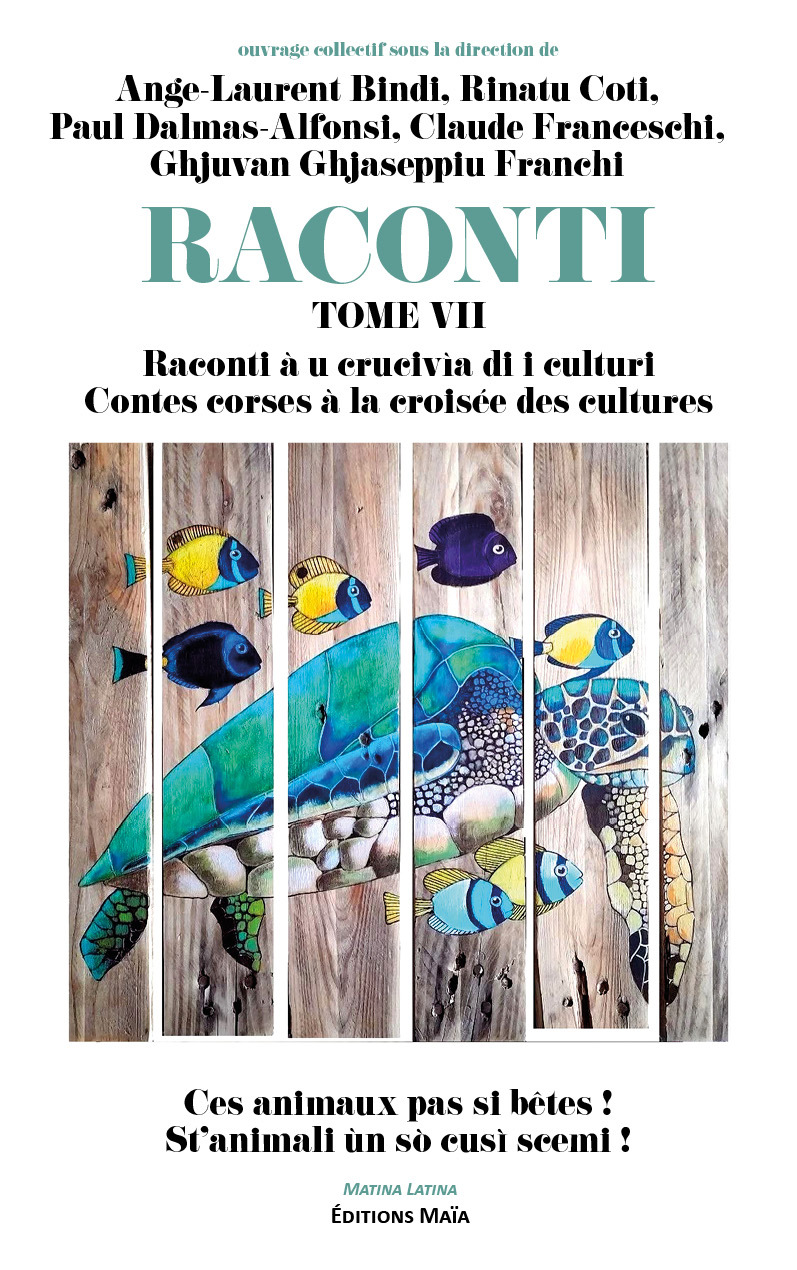 Raconti Tome VII- Raconti À u crucivìa di i culturi - Contes corses à la croisée des cultures