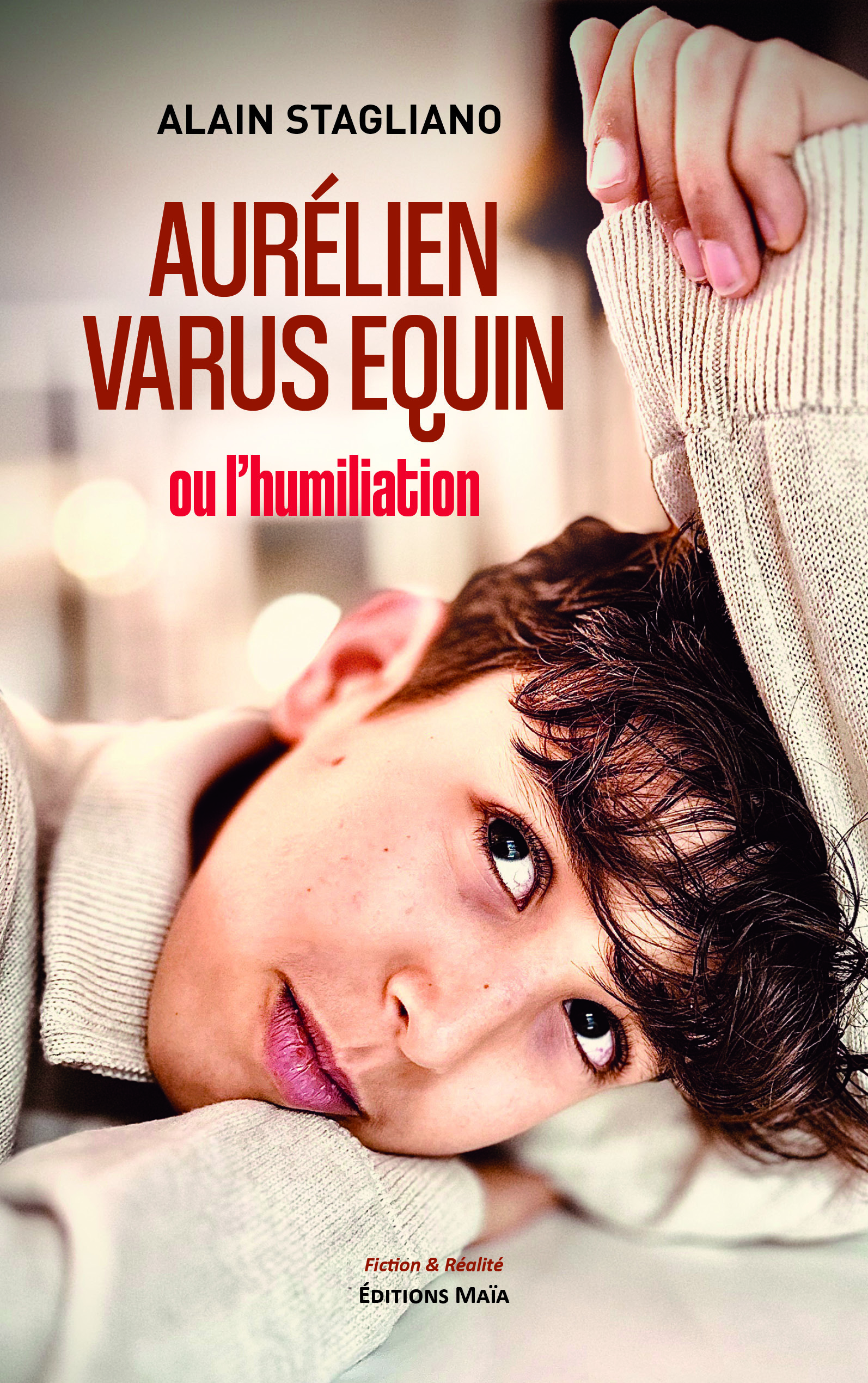 Aurélien Varus Equin ou l’humiliation