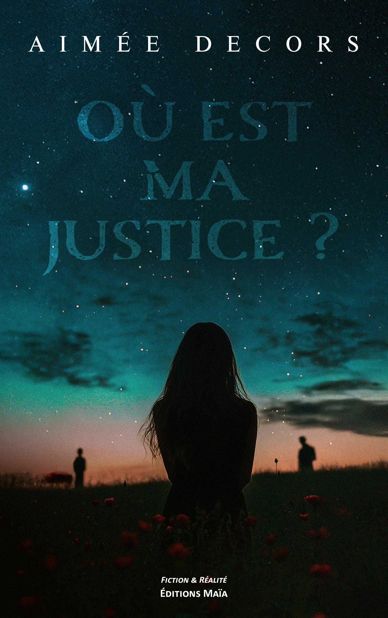Où est ma justice ?
