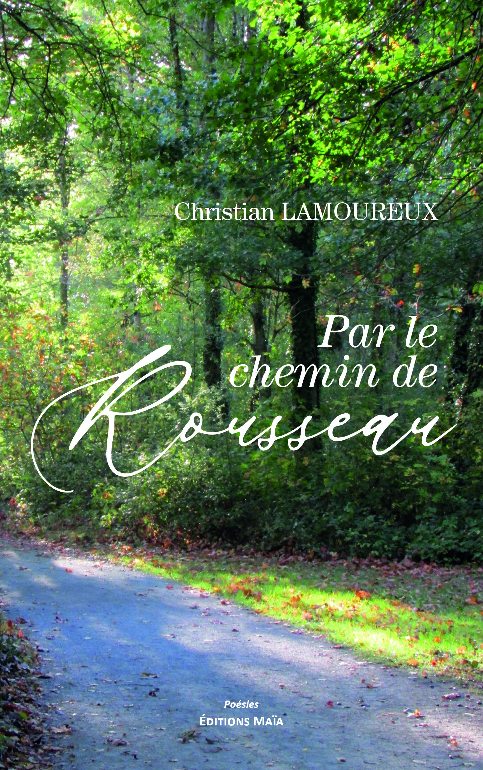 Par le chemin de Rousseau