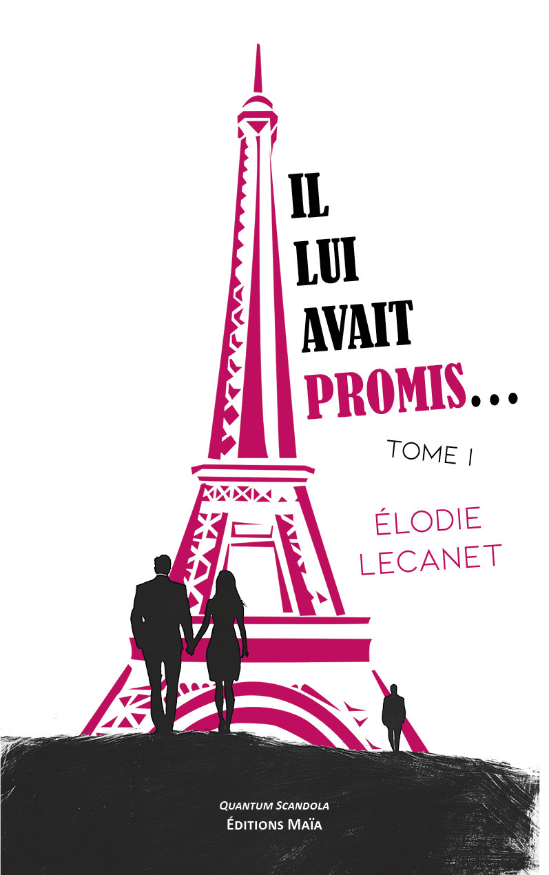 Il lui avait promis… - Tome I
