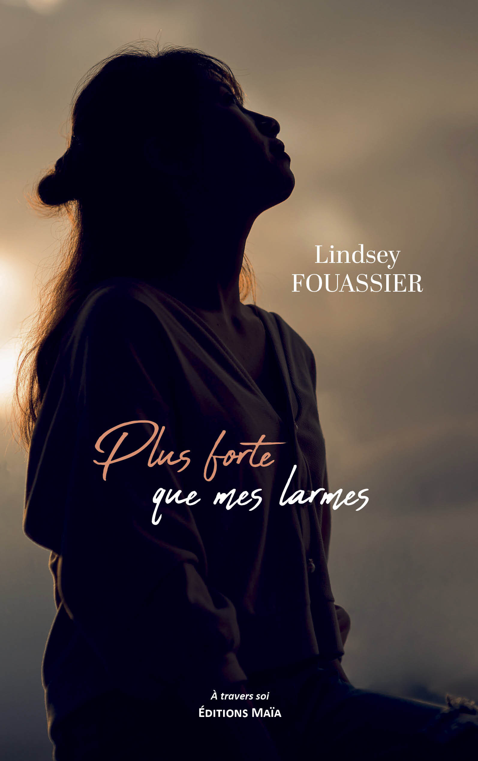 Plus forte que mes larmes