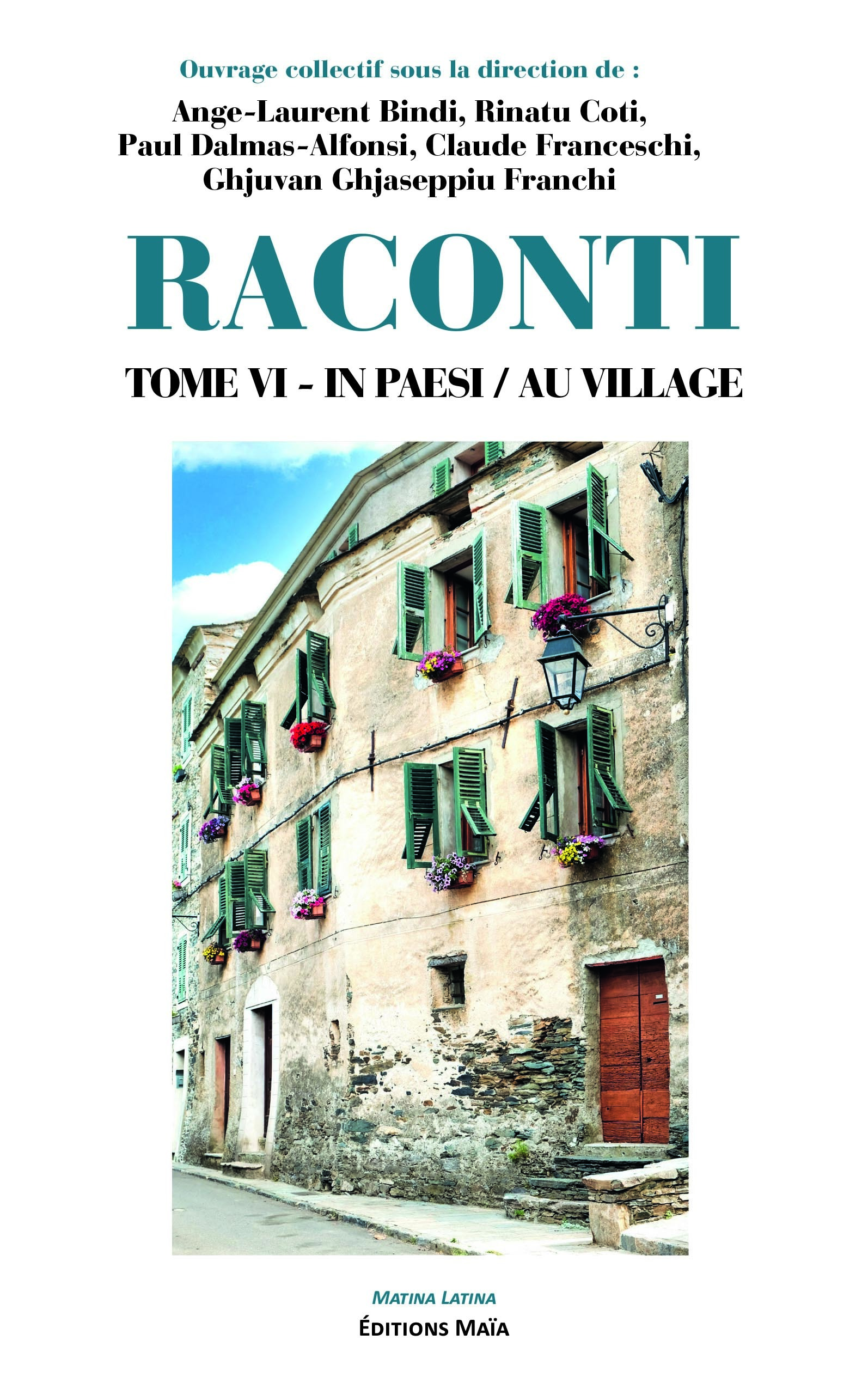 RACONTI - In Paesi/Au Village - Tome VI