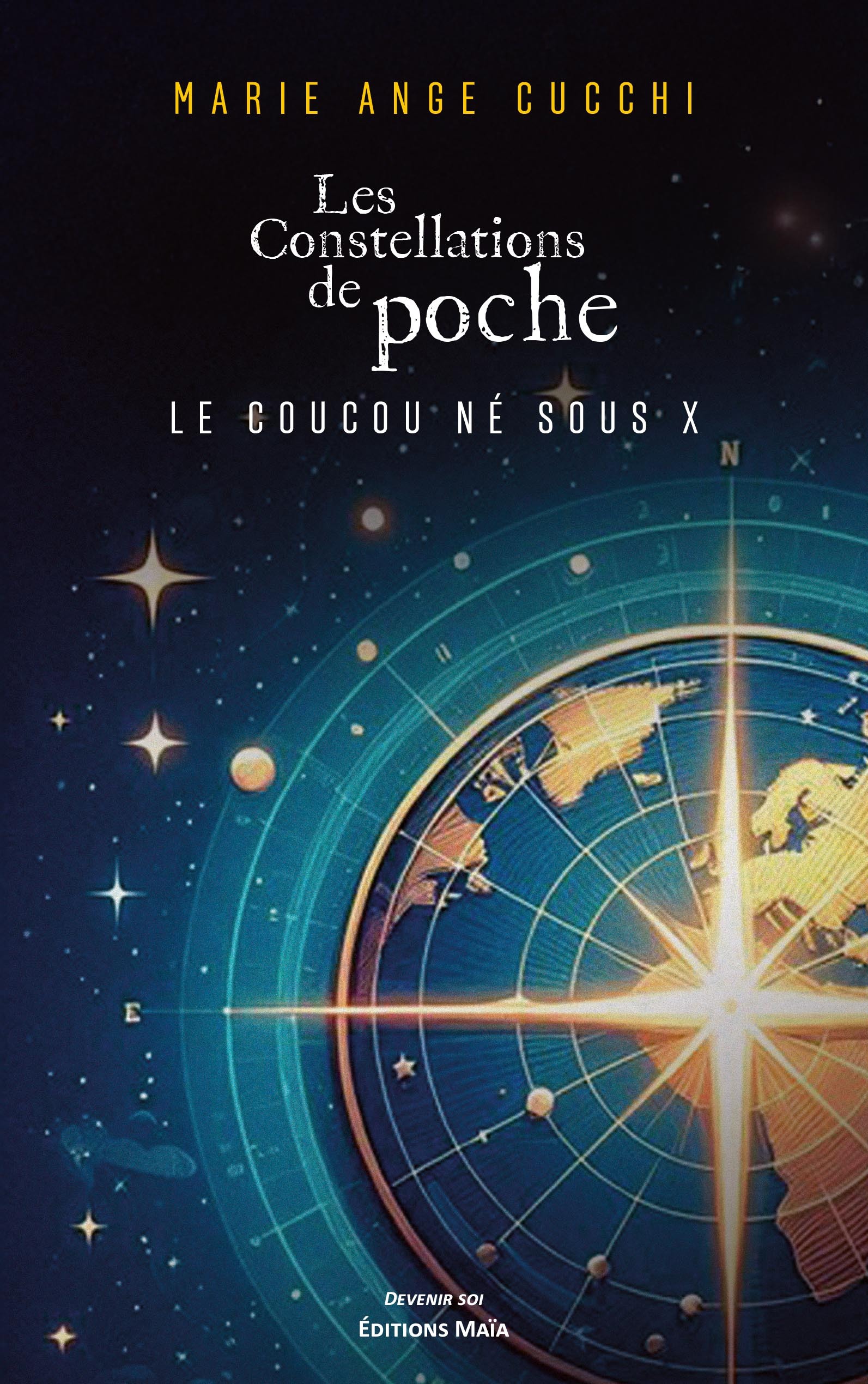 Les Constellations de poche - Le Coucou né sous X