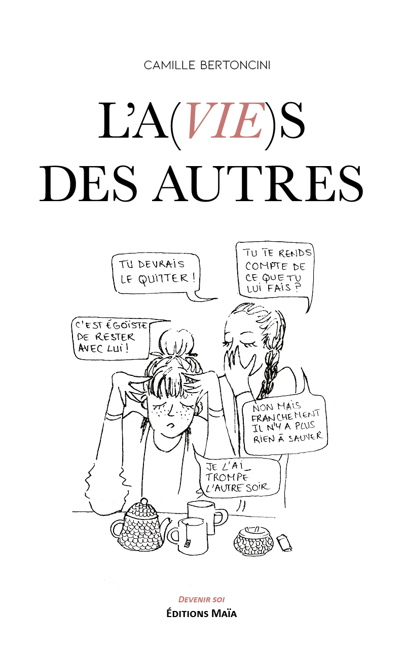 L'a(vie)s des autres