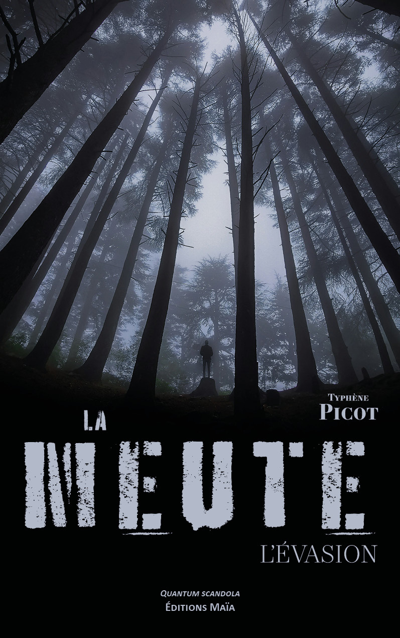 La meute - L'évasion