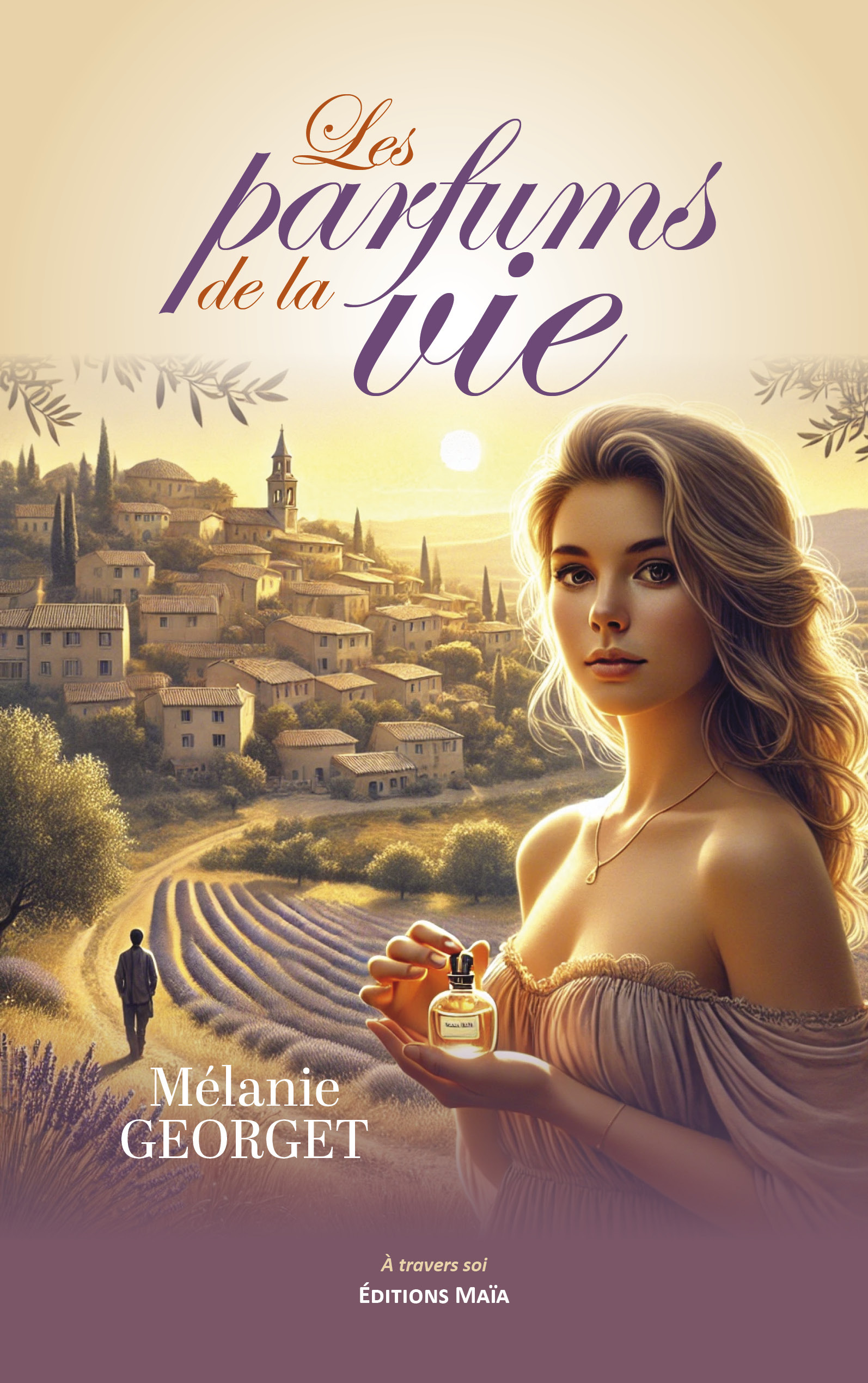 Les parfums de la vie