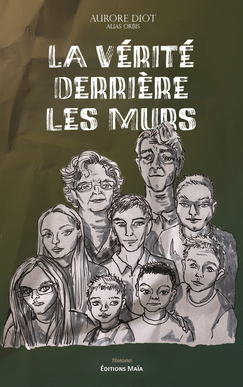 La Vérité derrière les murs