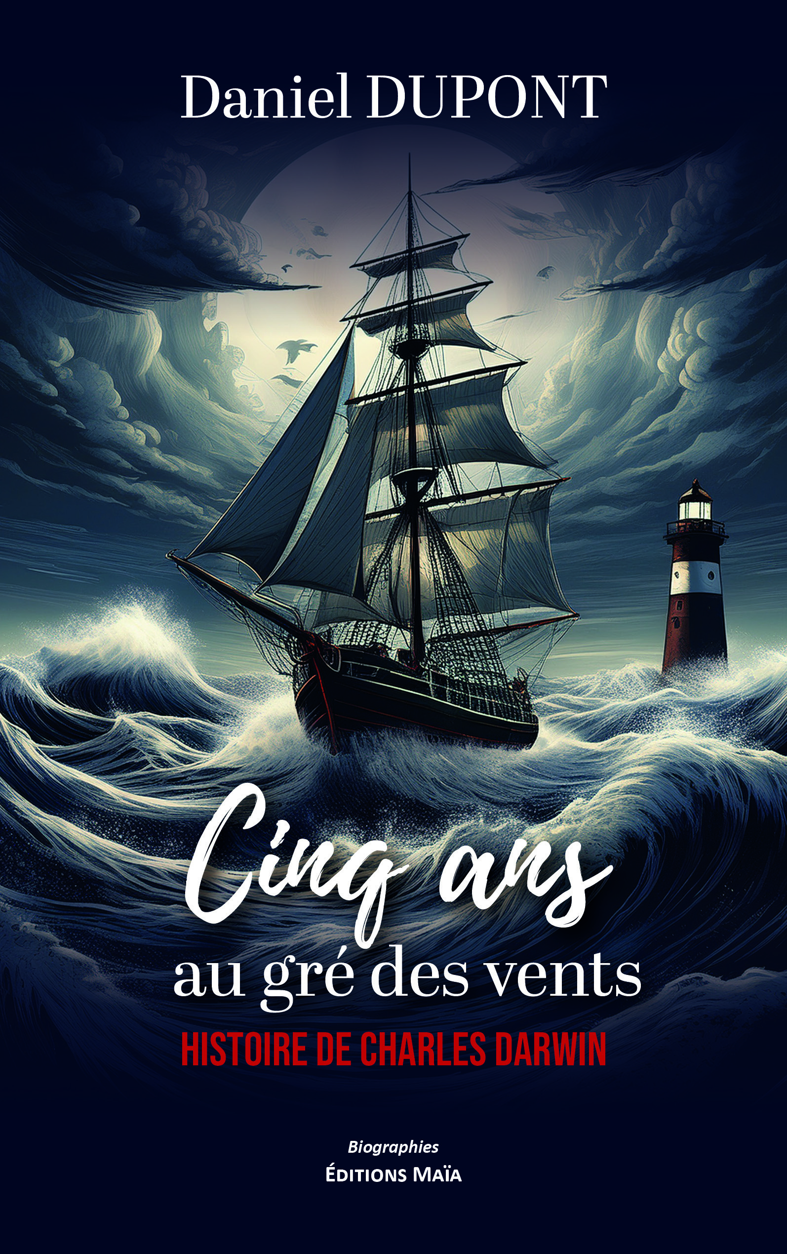 Cinq ans au gré des vents - Histoire de Charles Darwin