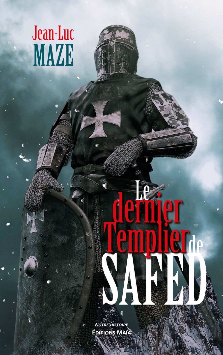 Le dernier Templier de Safed