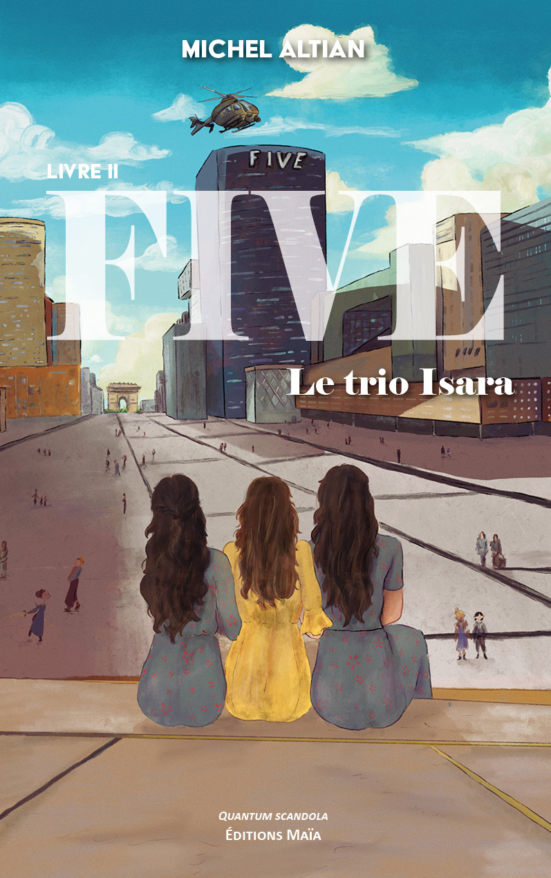 Five - Livre II - Le trio Isara