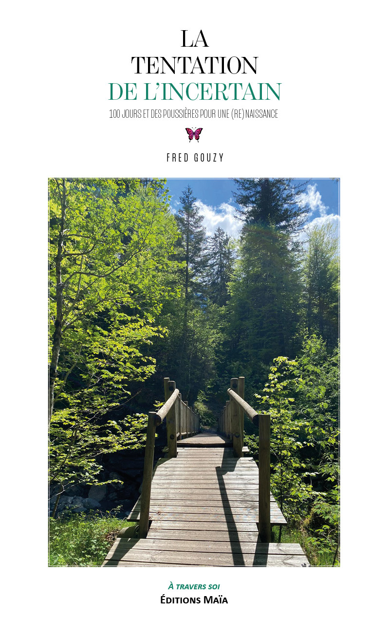 La tentation de l’incertain - 100 jours et des poussières pour une (re)naissance