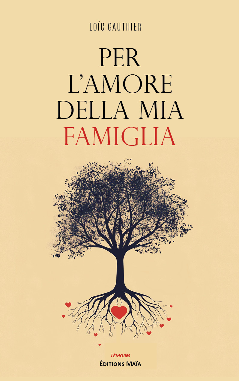 Per l'amore della mia famiglia