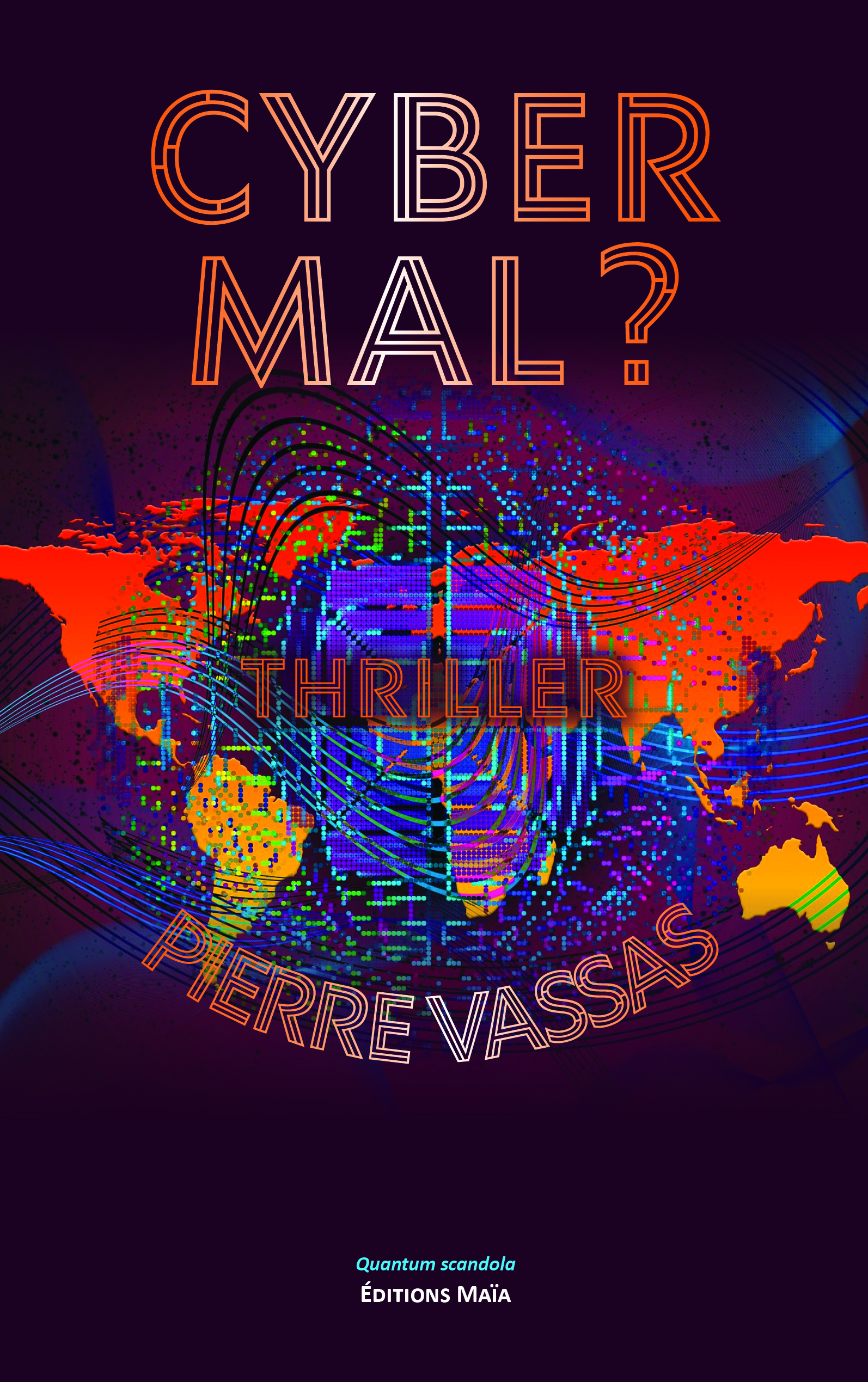 Cyber mal ?
