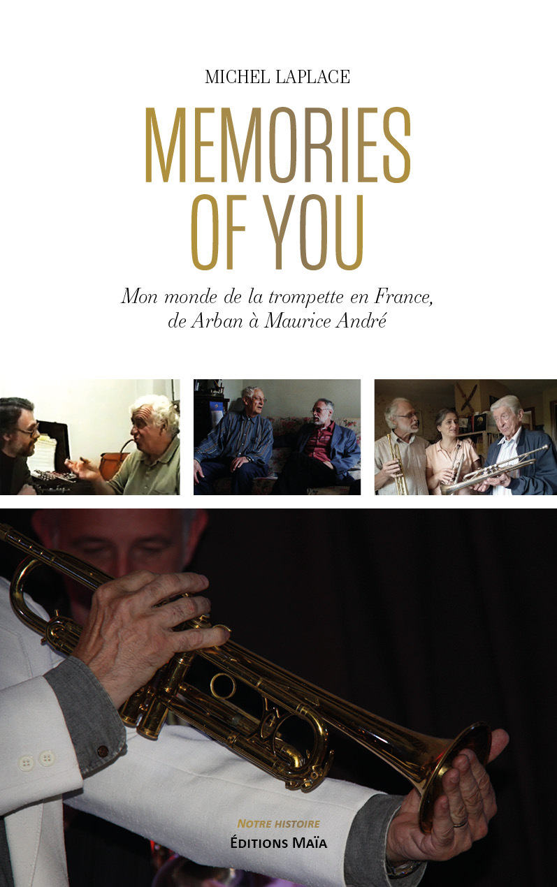Memories of You - Mon monde de la trompette en France, de Arban à Maurice André