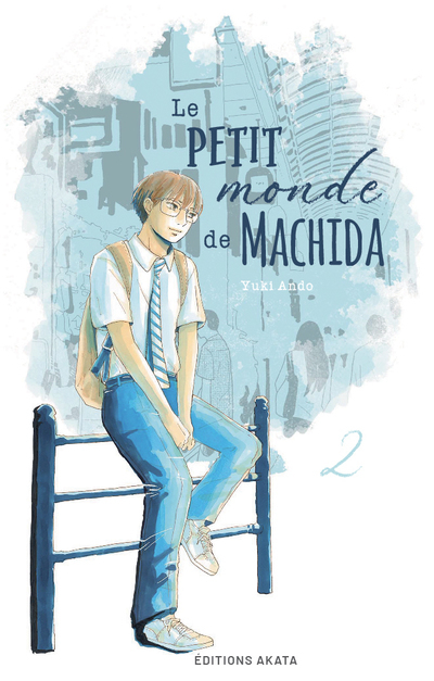 Le petit monde de Machida - Tome 2