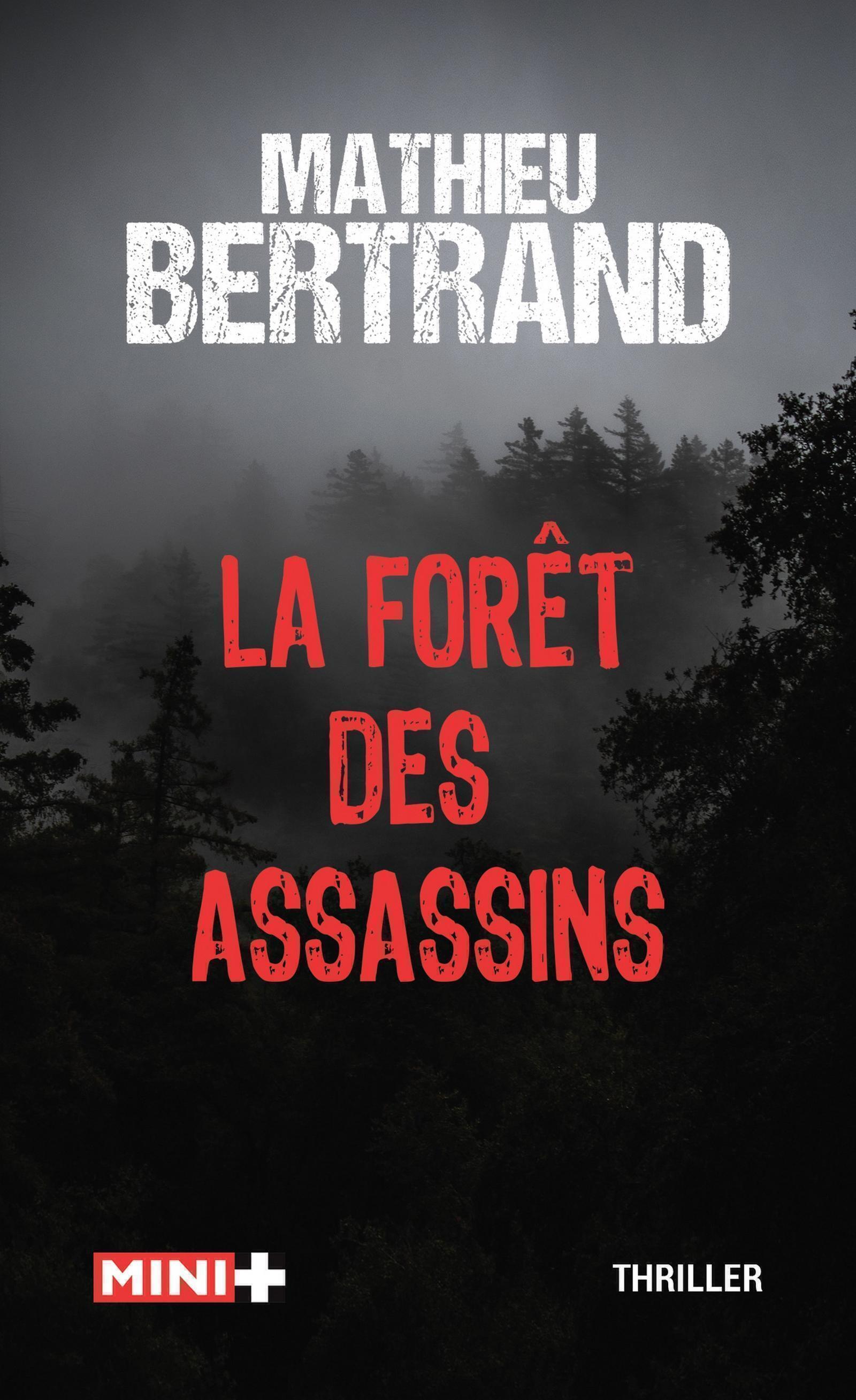 La fôret des assassins