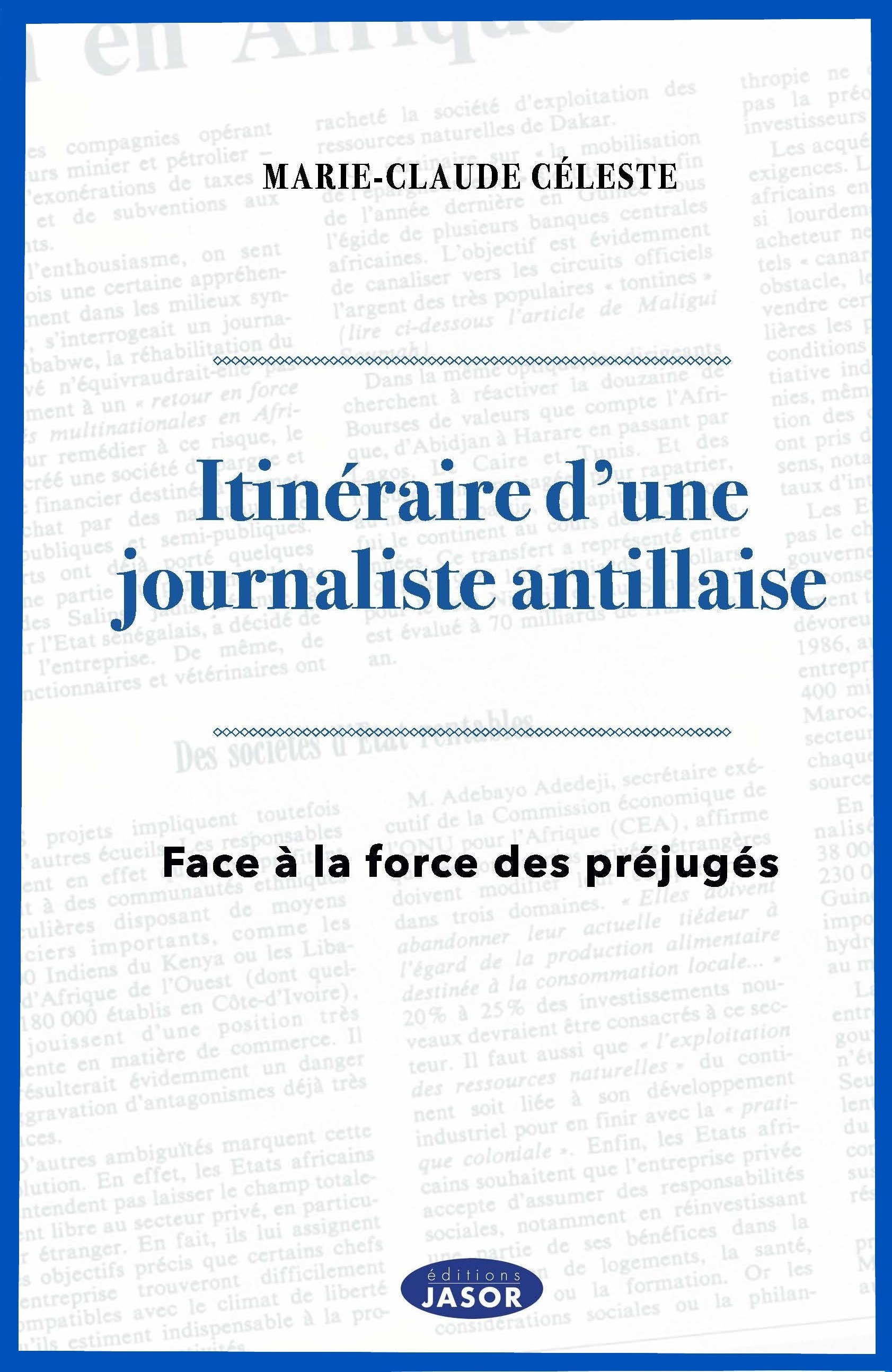 Itinéraire d'une journaliste antillaise