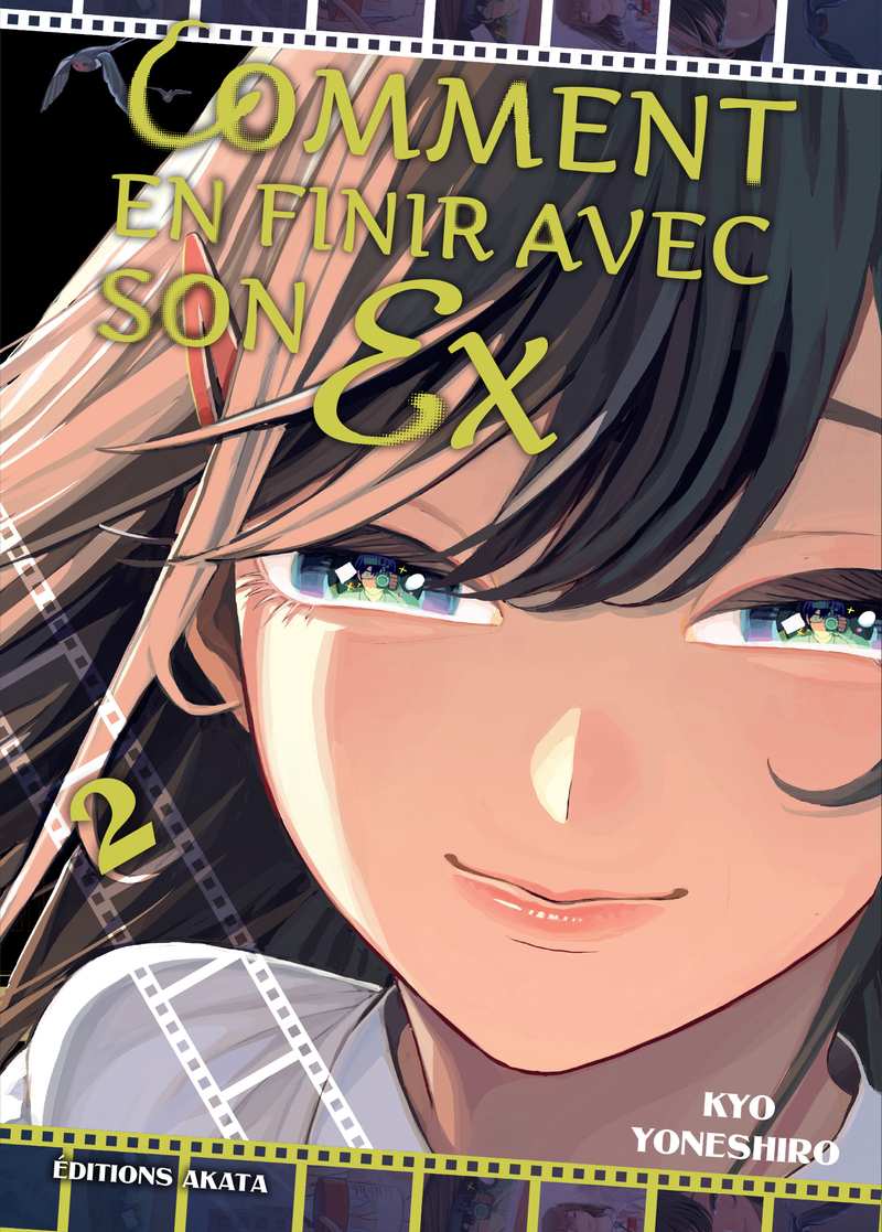 Comment en finir avec son ex - Tome 2