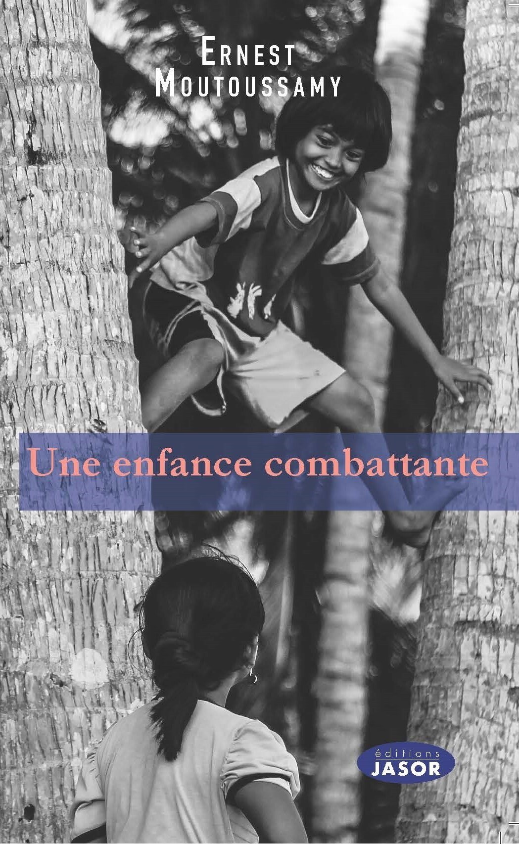 Une enfance combattante