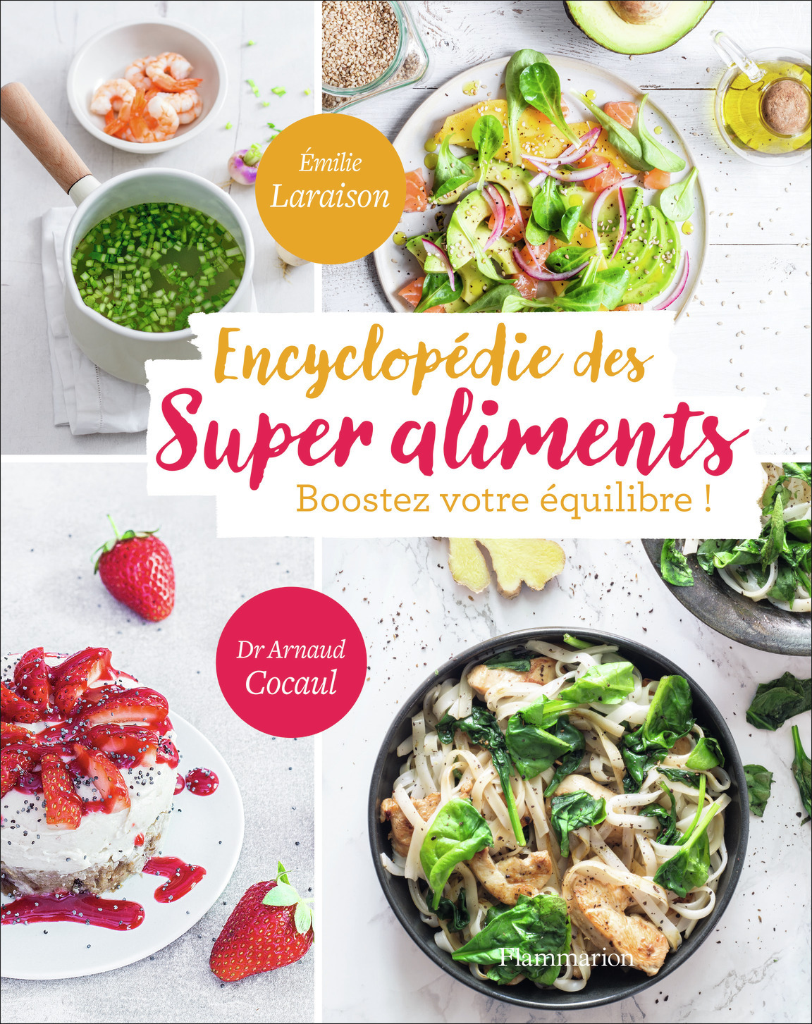 Encyclopédie des Super aliments