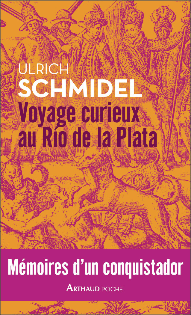 Voyage curieux au Río de la Plata