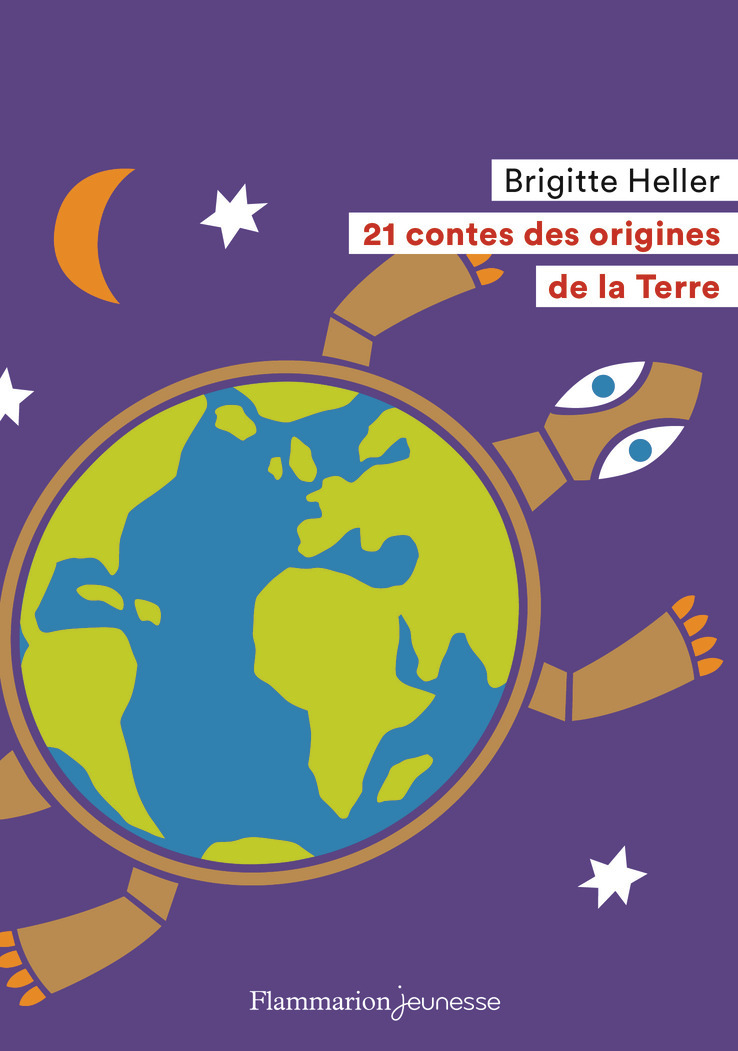 21 contes des origines de la Terre