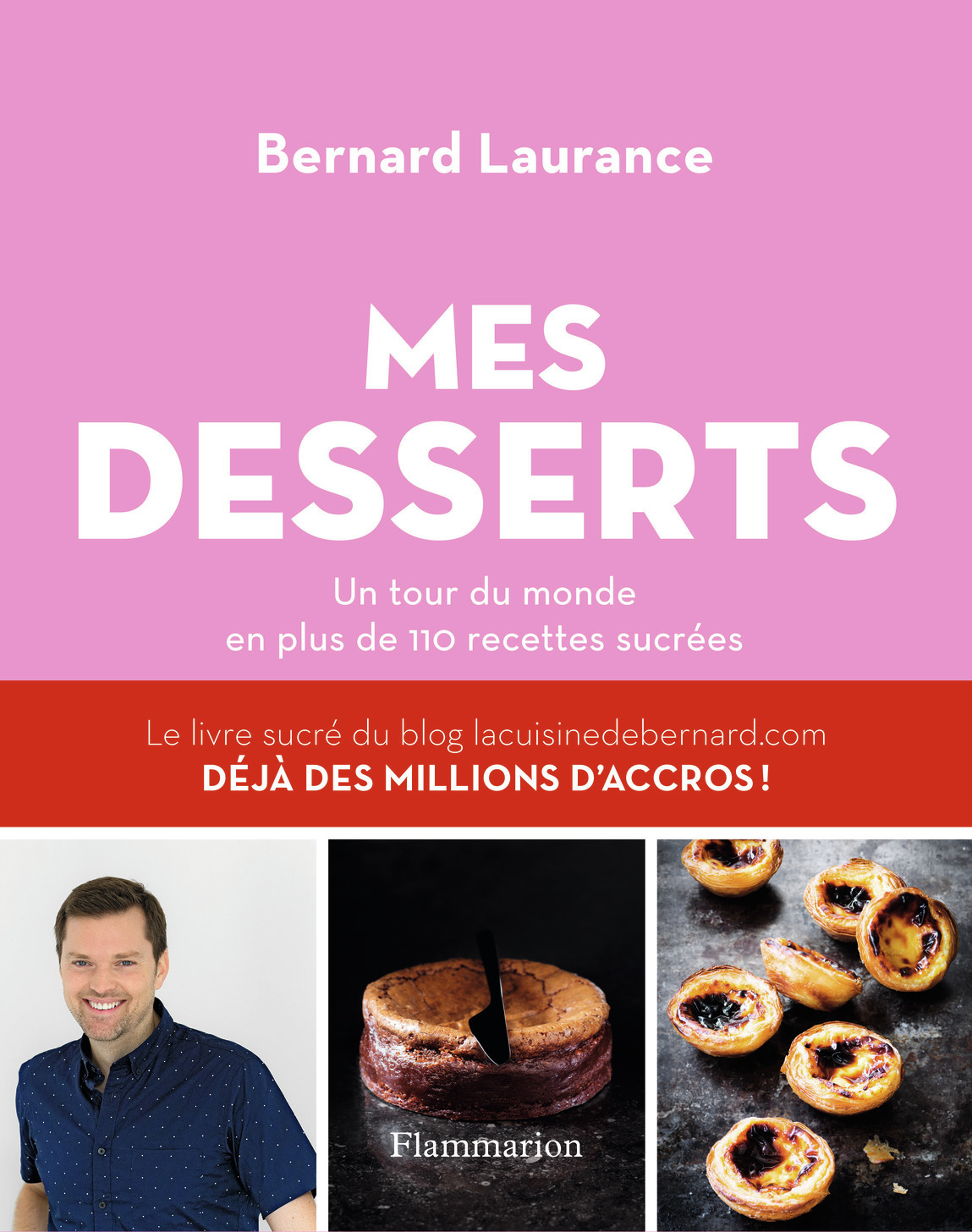 LES DESSERTS DE BERNARD NE